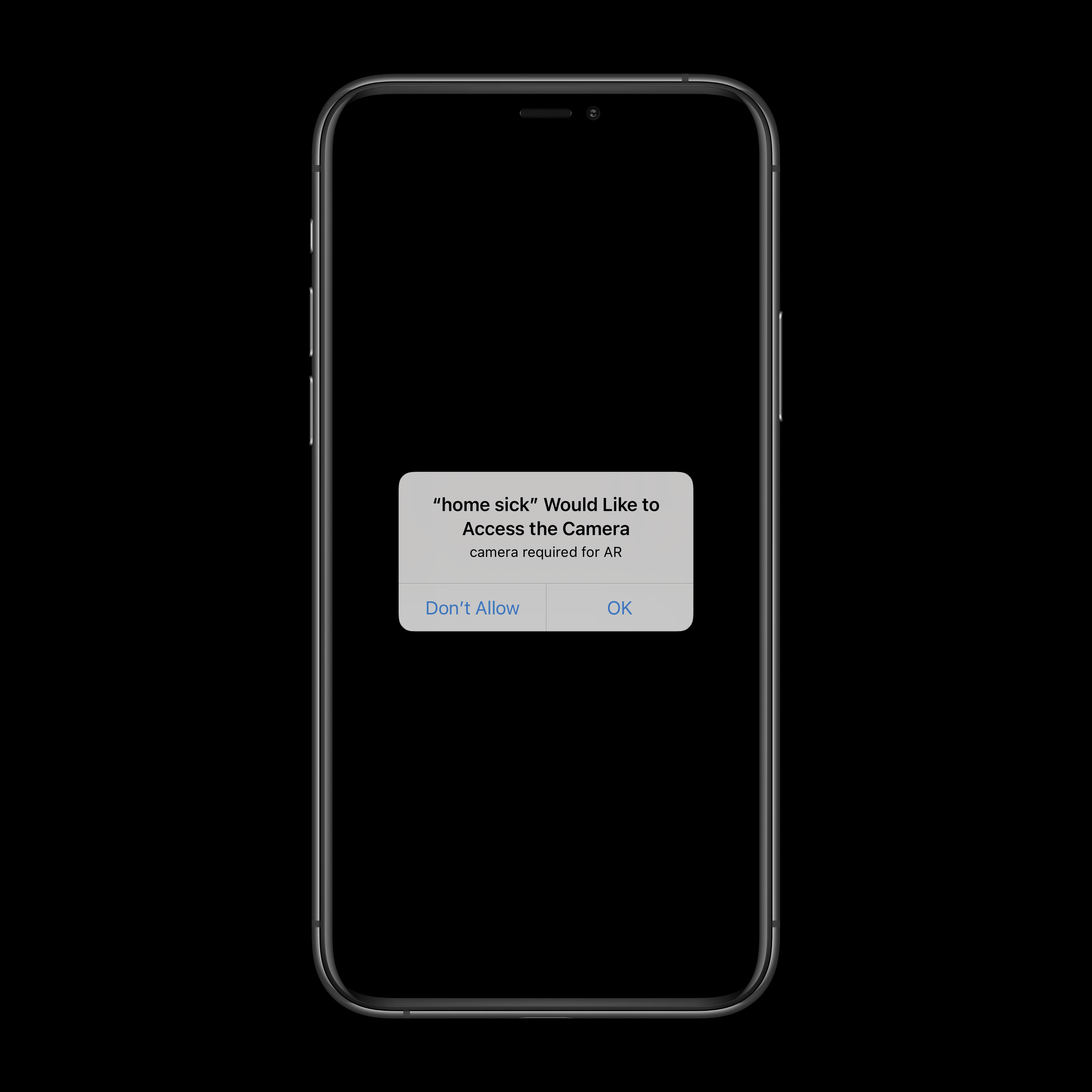 smartphonescreen with writing: 'home sick' Would Like to Access the Camera - camera required for AR - Don't Allow / OK